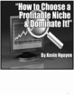 Thumbnail Learn how to dominate a profitable niche
